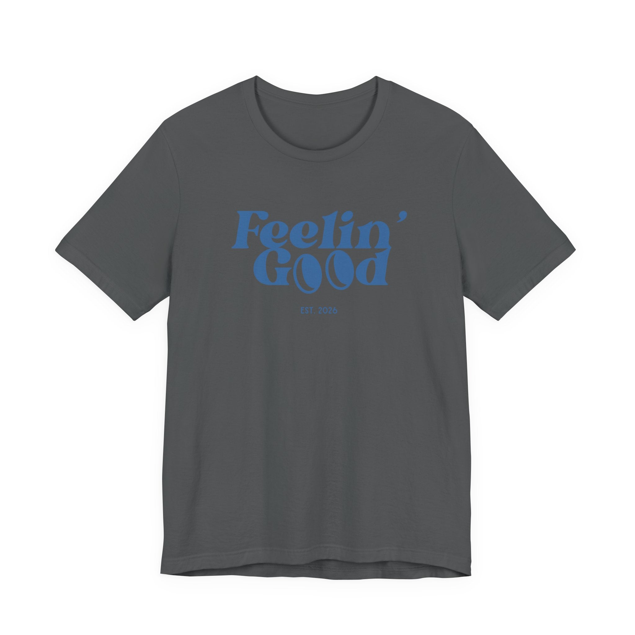 Feelin' Good Graphic Tee — Vintage Retro Positive Vibe T-Shirt